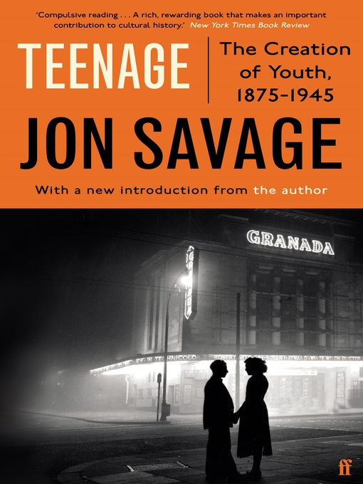 Title details for Teenage by Jon Savage - Wait list